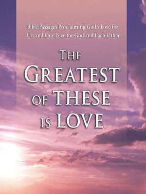 cover image of The Greatest of These is Love